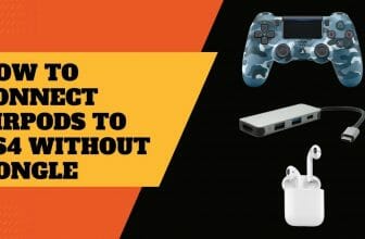 How to Connect AirPods to PS4 Without Dongle